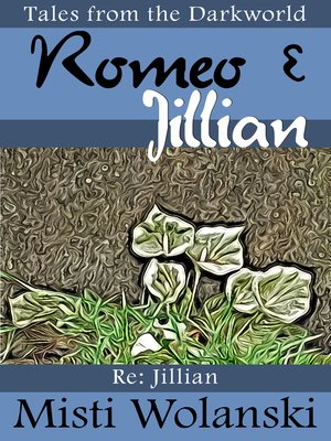 cover image of Romeo & Jillian (Darkworld)